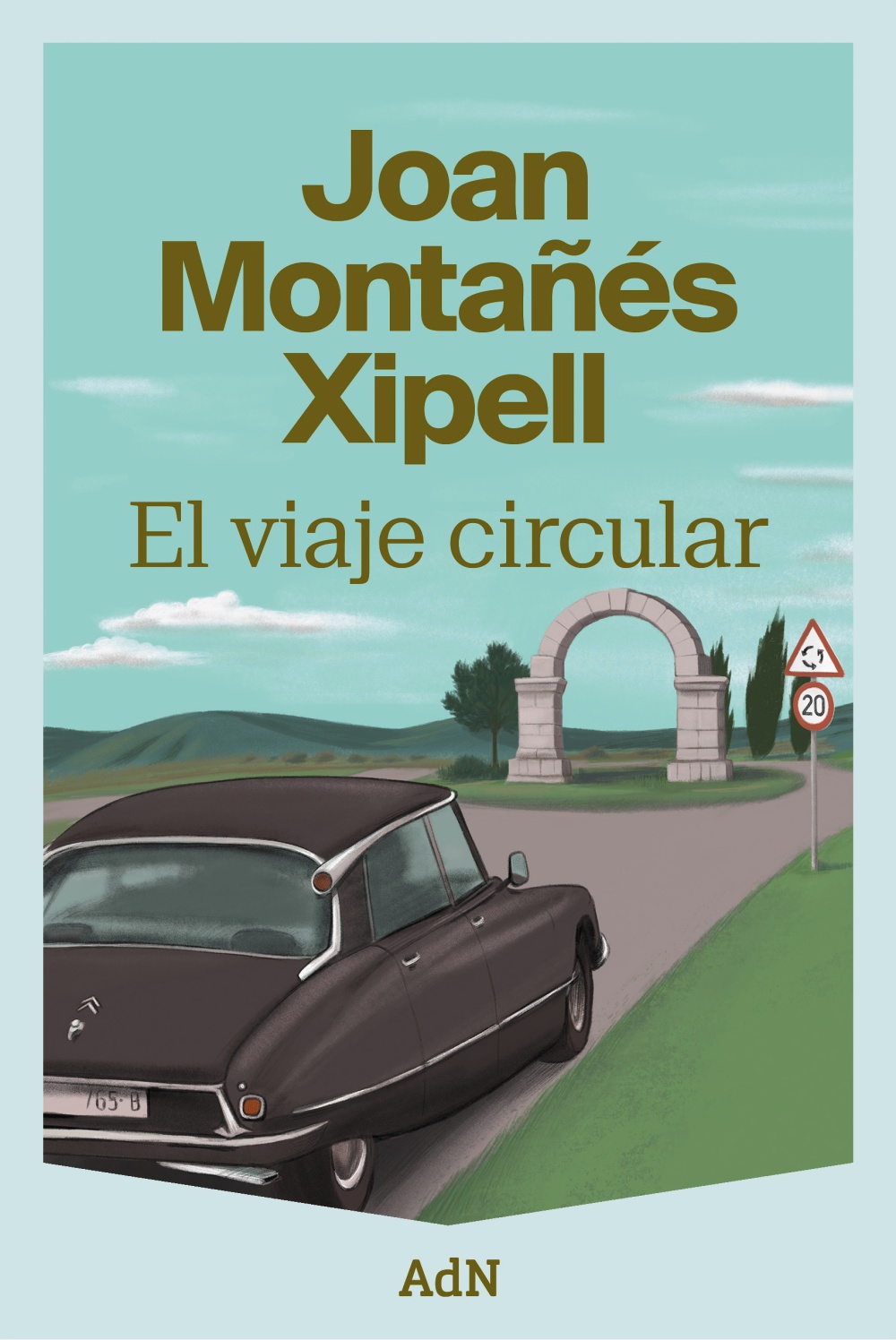 El viaje circular - Joan Montañés Xipell